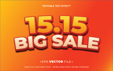 15 Big sale editable 3d text effect vector  template use for business brand,flyer and advertising  social media
