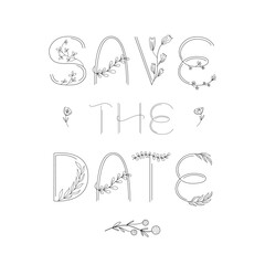 Save the date - floral lettering, wedding invitation template. Vector illustration.