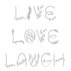 Live, Love, Laugh - floral lettering poster. Vector illustration.