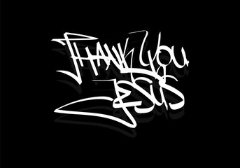 THANK YOU JESUS word graffiti tag style