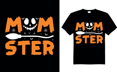 Spooky Halloween SVG t-shirt design vector template. Mom ster. Scary saying horror quotes. ready for print Cricut, labels, shirts, decoration, greeting cards, Poster, Background, emblem, pumpkin. © ah-t-shirt-design