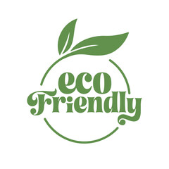 Eco friendly badge stamp. Eco friendly logo sticker with leaf. Environmental conservation and ecological sustainability awareness design.