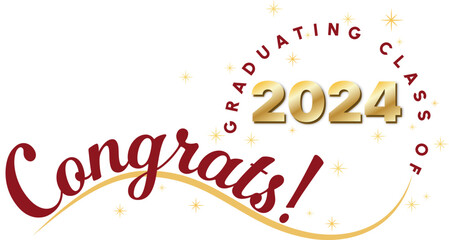 White background - Congrats Graduates Text - in Maroon, with 2024 in Gold - Elegant and Dynamic style with type on wave and graduating class of in circle around year. Stars highlight the text.