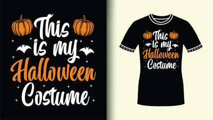 This is my halloween costume custom typography background with halloween bats pumpkin for tshirt