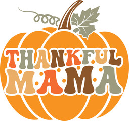Thankful Mama Fall Retro Wavy Groovy T-shirt Design