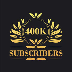 400K Subscribers celebration design. Luxurious 400K Subscribers logo for social media subscribers