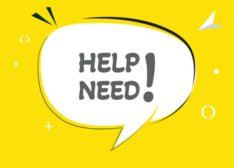 Help need speech bubble text. Hi There on bright color for Sticker, Banner and Poster. vector illustration.