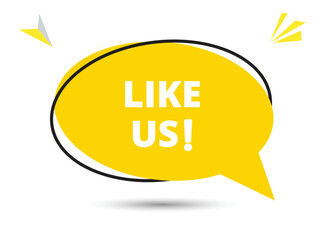 Like us speech bubble text. Hi There on bright color for Sticker, Banner and Poster. vector illustration.