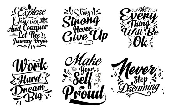 Motivational, inspirational typography quote design vector for t-shirt