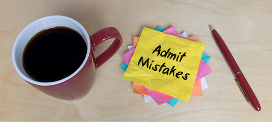 Admit Mistakes	