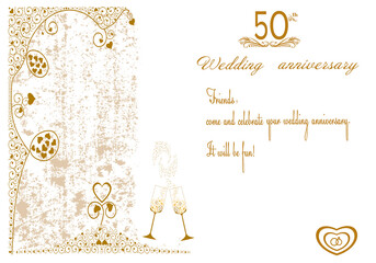 Invitation to the 50th wedding anniversary. Beautiful vector villustration. Gold abstract decorative frame. Champagne glasses. Used for invitations, postcards, text. Save the date