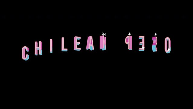 Bright letters jump merrily in the inscription CHILEAN PESO Currency name. Retro. Alpha channel black. Looped from frame 120 to 240, Alpha BW at the end