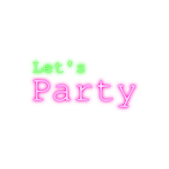 Neon let's party with tranparent background.