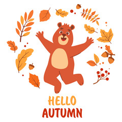 Hello autumn postcard with bear. Woodland card with leaves.Vector flat illustration.Falling leaves, oak acorns.The cute bear bounces happily.