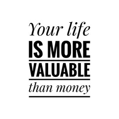 ''Life Value'' Quote Illustration