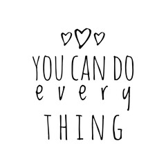 ''You can do everything'' Quote Illustration