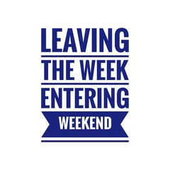 Weekend Quote Illustration