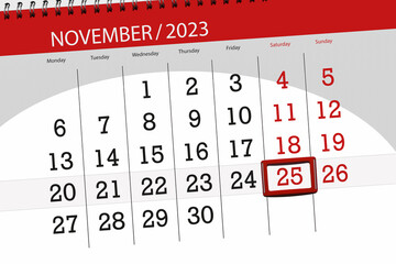 Calendar 2023, deadline, day, month, page, organizer, date, November, saturday, number 25