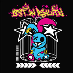 Graffiti rabbit doll street wear illustration with slogan lost in reality