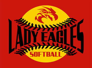 lady eagles softball design with ball, mascot and stitches for school, college or league sports