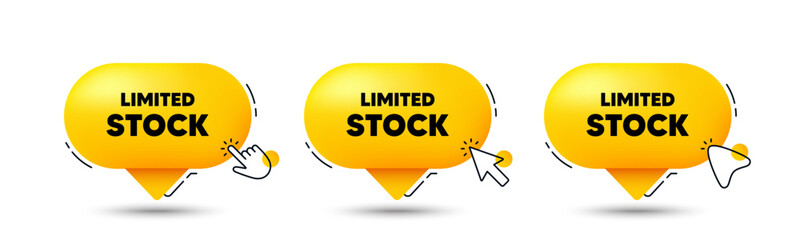 Limited stock sale tag. Click here buttons. Special offer price sign. Advertising discounts symbol. Limited stock speech bubble chat message. Talk box infographics. Vector