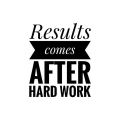 Obraz premium ''Take care yo work hard'' Quote Illustration, Hard-Worker Concept