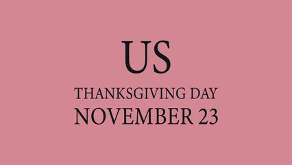Us Thanksgiving Day November 23 colorful wallpaper illustration design