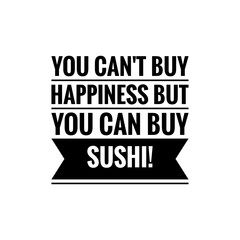 Sushi Quote Illustration