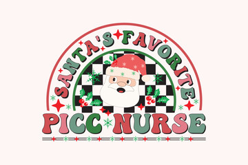 Santa's Favorite Nures Christmas Retro Typography T-shirt design