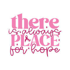 There is Always Place for Hope
