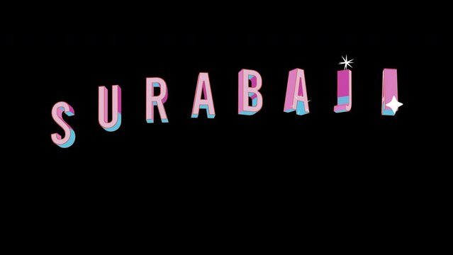Bright letters jump merrily in the inscription SURABAJA Big city. Retro. Alpha channel black. Looped from frame 120 to 240, Alpha BW at the end