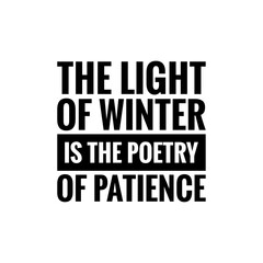 Obraz premium Poetic Quote Illustration about Winter