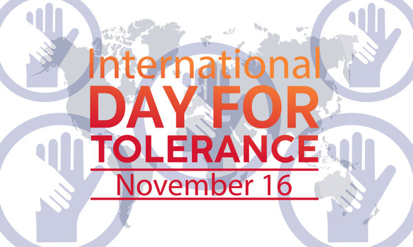 International Day for Tolerance Concept with Hands of Unity observed on November 16. Vector template for background, banner, card, poster design.