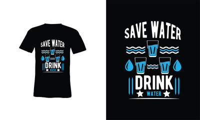 Amazing T-shirt design of save water