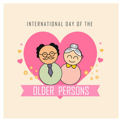 International Day of the Older Persons. Grand Father, Grand Mother, Grandpa, Grandparents. Love, Care and Guidance