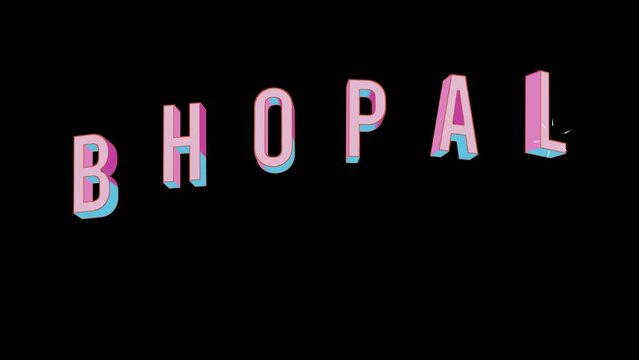 Bright letters jump merrily in the inscription BHOPAL Big city. Retro. Alpha channel black. Looped from frame 120 to 240, Alpha BW at the end