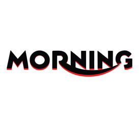 Morning latter vector and desgin