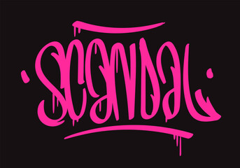 Scandal Graffiti Style Tag Hand Style Pink Letters On Off Black Vector Design Eps 10