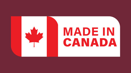 Fototapeta na wymiar Made In Canada Label Banner Isolated on Monochrome Background