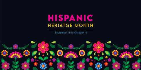 Hispanic heritage month. Vector web banner, poster, card for social media, networks. Greeting with national Hispanic heritage month text, flowers on floral pattern background. Vector illustration - 653902177