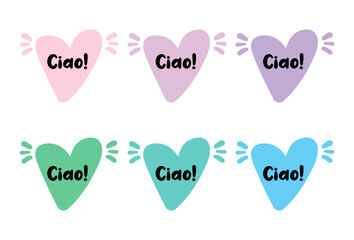 Ciao sign, label, sticker, text design with pink, lilac, green, blue tones heart, set of hearts