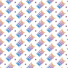 Magic lettering regular seamless pattern. Word magic and star repeat on white background. Beautiful gradient design for print banner fabric. Vector illustration.