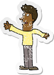 retro distressed sticker of a cartoon man reaching