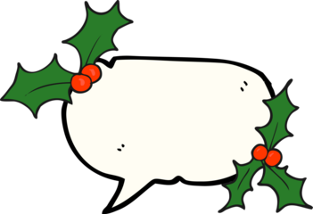 freehand drawn speech bubble cartoon christmas holly