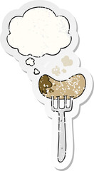 cartoon sausage and fork with thought bubble as a distressed worn sticker