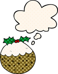 cartoon christmas pudding with thought bubble in comic book style