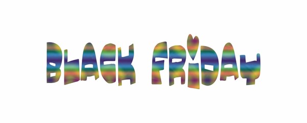 The text has been designed for The Black Friday event.