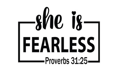 She is Fearless Vector and Clip Art