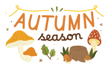 Autumn season lettering with leaves, log and mushrooms. Cozy seasonal concept. Hand drawn cartoon style vector illustration isolated on white background.