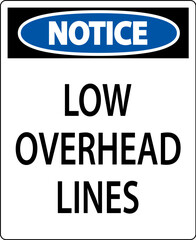 Notice Sign Low Overhead Lines